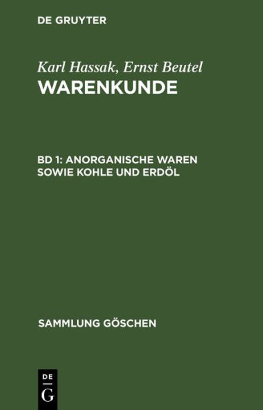 Anorganische Waren sowie Kohle und Erdöl / Edition 1