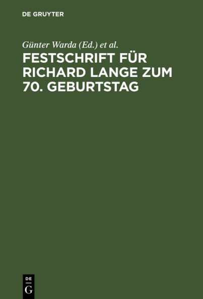 Festschrift für Richard Lange zum 70. Geburtstag / Edition 1