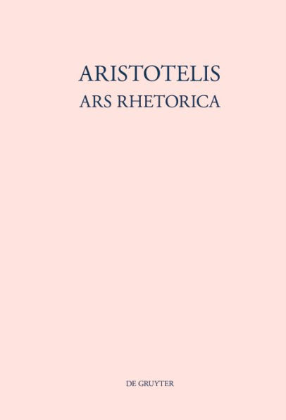 Aristotelis Ars rhetorica / Edition 1