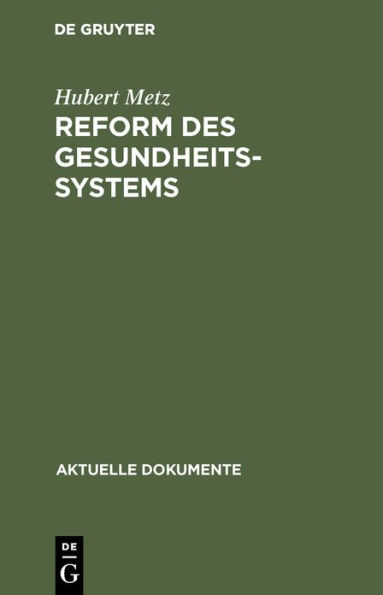 Reform des Gesundheitssystems