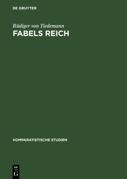 Fabels Reich: Zur Tradition und zum Programm romantischer Dichtungstheorie