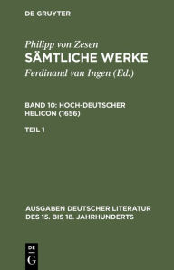 Title: Deutscher Helikon. Erster Teil / Edition 1, Author: Philipp von Zesen