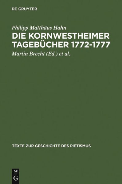 Die Kornwestheimer Tagebücher 1772-1777 / Edition 1