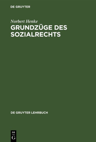 Grundzüge des Sozialrechts: Erläutert durch praktische Fälle