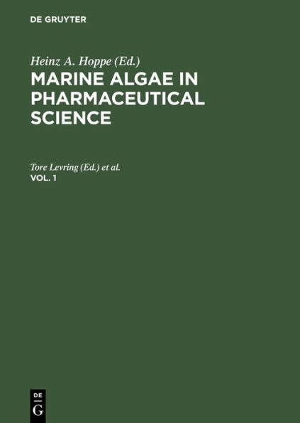 Marine Algae in Pharmaceutical Science. Vol. 1