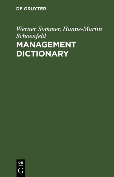 Management Dictionary: English-German / Edition 1
