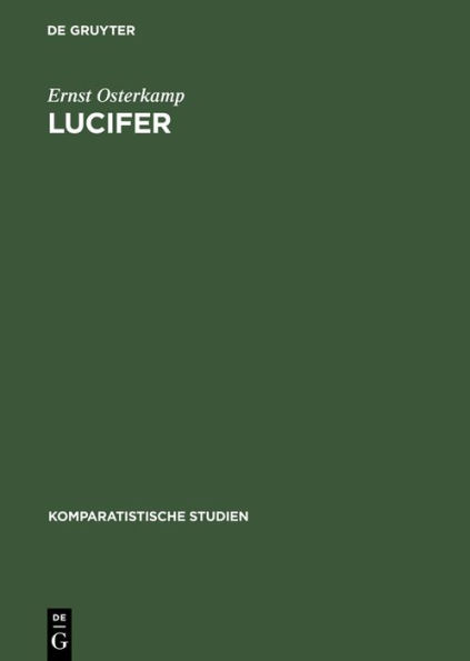 Lucifer: Stationen eines Motivs / Edition 1