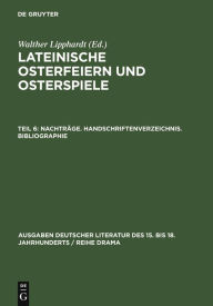 Title: Nachträge. Handschriftenverzeichnis. Bibliographie, Author: Walther Lipphardt