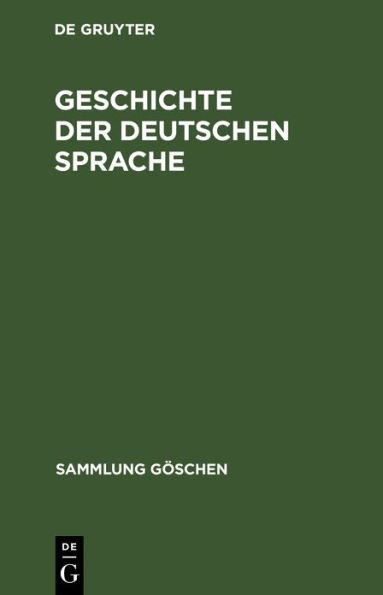 Geschichte der deutschen Sprache