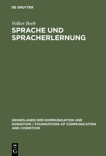 Sprache und Spracherlernung: Unter mathematisch-biologischer Perspektive