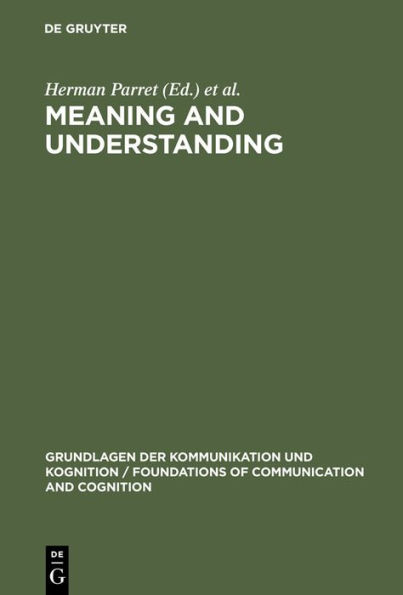 Meaning and Understanding / Edition 1