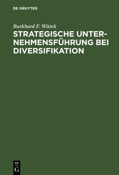 Strategische Unternehmensführung bei Diversifikation