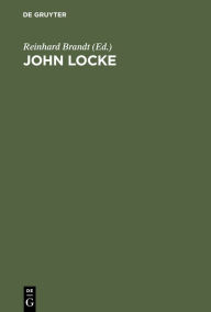 Title: John Locke: Symposium Wolfenbüttel 1979, Author: Reinhard Brandt