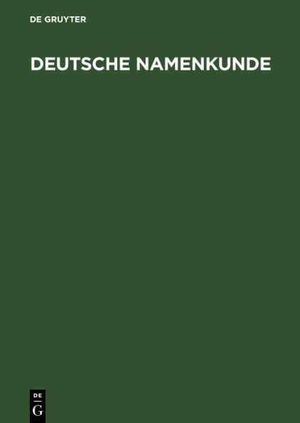 Deutsche Namenkunde: Unsere Familiennamen / Edition 5