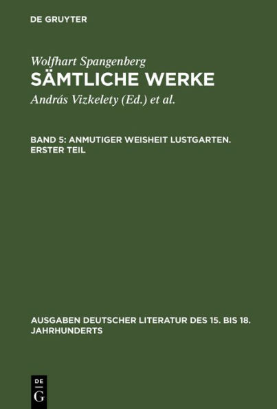 Anmutiger Weisheit Lustgarten. Erster Teil / Edition 1