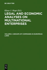 Title: Groups of Companies in European laws / Les groupes de sociétés en droit européen, Author: Klaus J. Hopt