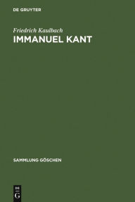 Title: Immanuel Kant / Edition 2, Author: Friedrich Kaulbach