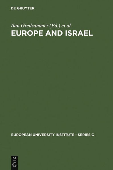 Europe and Israel: Troubled Neighbours