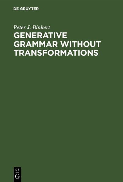Generative Grammar without Transformations / Edition 1
