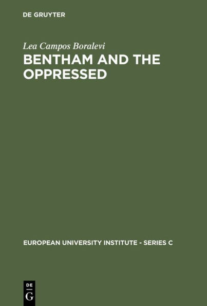 Bentham and the Oppressed / Edition 1