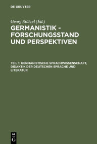 Title: Germanistische Sprachwissenschaft, Didaktik der Deutschen Sprache und Literatur, Author: Georg Stötzel