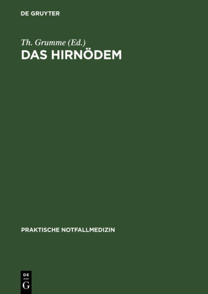 Das Hirnödem: Intensivmedizinische Probleme in der Neurochirurgie Symposium vom 17.11.-20.11.1983 in Cannes