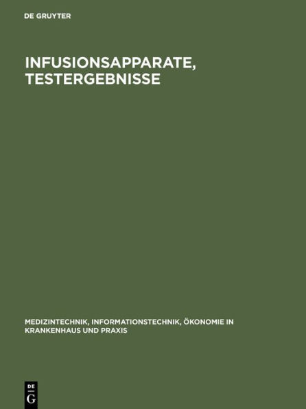 Infusionsapparate, Testergebnisse / Edition 1