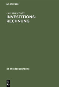 Title: Investitionsrechnung, Author: Lutz Kruschwitz