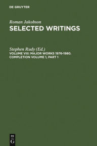 Title: Selected Writings: Major Works 1976-1980, Author: Stephen Rudy