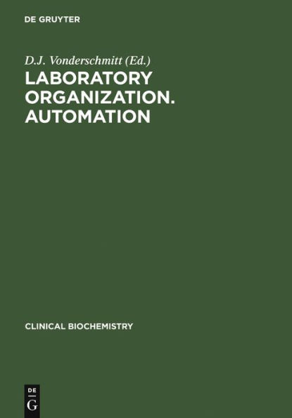 Laboratory Organization. Automation / Edition 1
