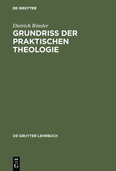 Grundriß der praktischen Theologie