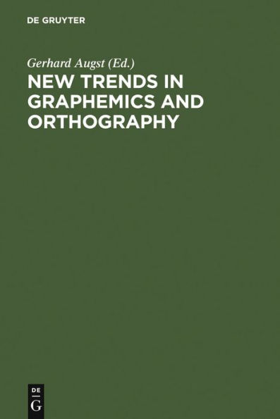 New Trends in Graphemics and Orthography / Edition 1