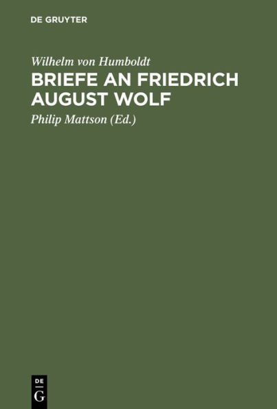 Briefe an Friedrich August Wolf