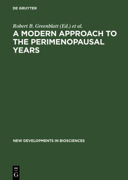 A Modern Approach to the Perimenopausal Years / Edition 1