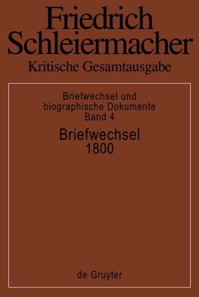 Briefwechsel 1800: (Briefe 850-1004)