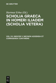 Title: Indicem V necnon addenda et corrigenda continens, Author: Hartmut Erbse