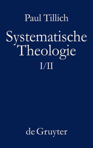 Systematische Theologie I und II