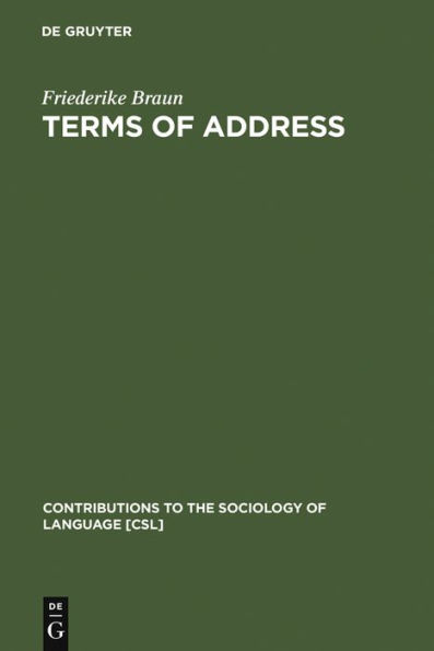 Terms of Address: Problems of Patterns and Usage in Various Languages and Cultures