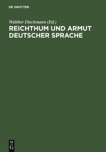 Reichthum und Armut deutscher Sprache: Reflexionen über den Zustand der deutschen Sprache im 19. Jahrhundert