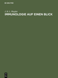 Title: Immunologie auf einen Blick: Grundbegriffe für den Mediziner, Author: J. H. L. Playfair