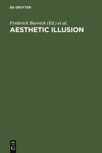 Aesthetic Illusion: Theoretical and Historical Approaches
