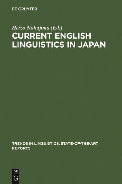 Current English Linguistics in Japan / Edition 1