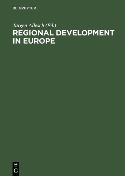 Regional Development in Europe: Recent Initiatives and Experiences; Proceedings of the Fourth International Conference on Science Parks and Innovation Centres held in Berlin, November 12-13, 1987