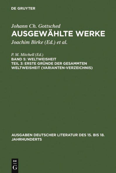 Erste Gründe der gesammten Weltweisheit (Variantenverzeichnis) / Edition 1