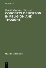 Title: Concepts of Person in Religion and Thought, Author: Hans G. Kippenberg