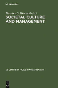 Title: Societal Culture and Management, Author: Theodore D. Weinshall