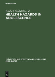 Title: Health Hazards in Adolescence, Author: Friedrich Lösel