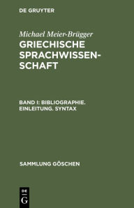 Title: Bibliographie. Einleitung. Syntax, Author: Michael Meier-Brügger