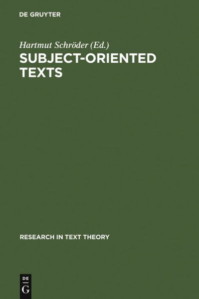 Subject-oriented Texts: Languages for Special Purposes and Text Theory