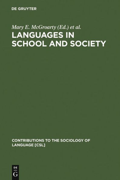 Languages in School and Society: Policy and Pedagogy